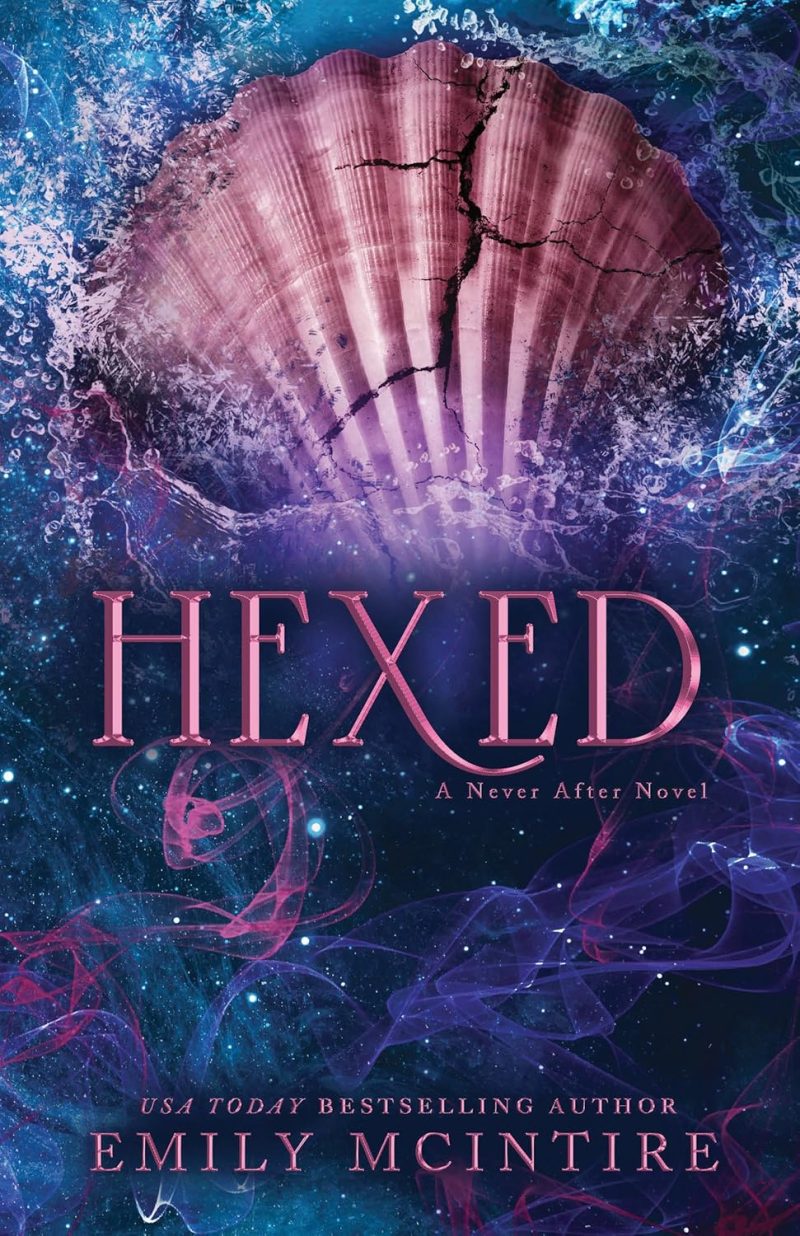 Hexed (Never After, 6)